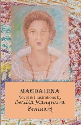 Magdalena: US Edition by Brainard, Cecilia Manguerra