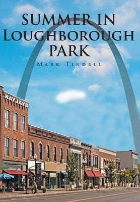 Summer in Loughborough Park by Tindell, Mark