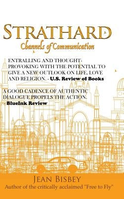 Strathard: Channels of Communication by Bisbey, Jean