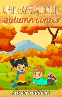 When leaves fall down: autumn comes! by Editorial, Neurodiversidad