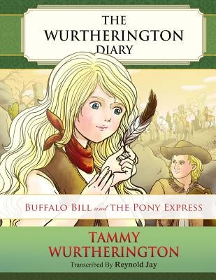 Buffalo Bill and the Pony Express by Truong, Duy