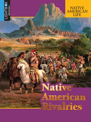 Native American Rivalries by Keating, Susan