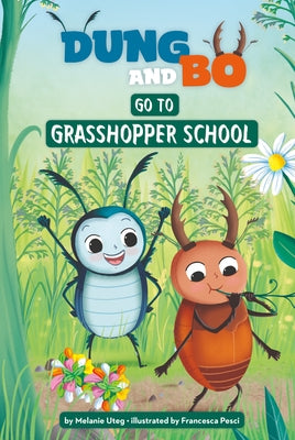 Go to Grasshopper School by Uteg, Melanie