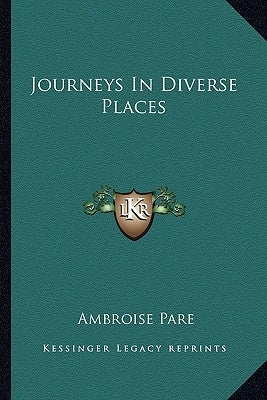 Journeys in Diverse Places by Pare, Ambroise
