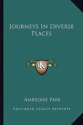Journeys in Diverse Places by Pare, Ambroise