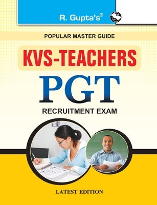 Kvs: Common Subjects (PGT) Teachers Exam Guide by Board, Rph Editorial