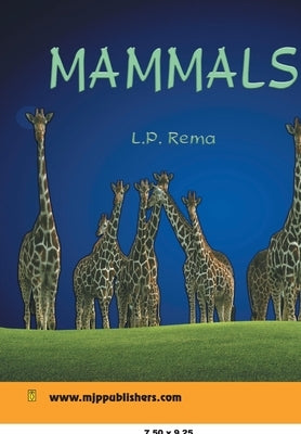 Mammals by Rema, L. P.