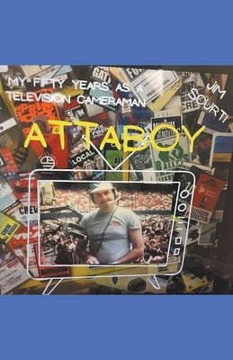 Attaboy by Scurti, James