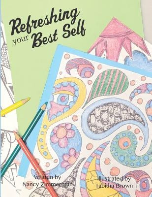 Refreshing Your Best Self by Brown, Tabitha