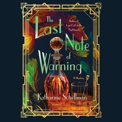 The Last Note of Warning by Schellman, Katharine