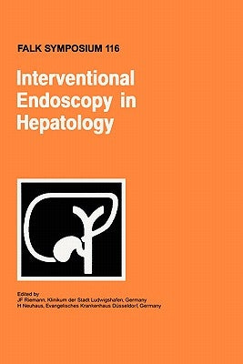 Interventional Endoscopy in Hepatology by Riemann, J. F.