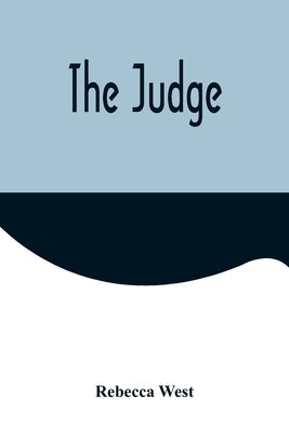 The Judge by Rebecca West