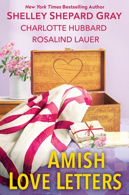 Amish Love Letters by Gray, Shelley Shepard