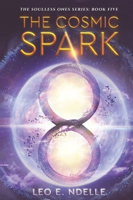 The Cosmic Spark by Ndelle, Leo Elone