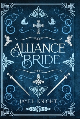 Alliance Bride by Knight, Jaye L.
