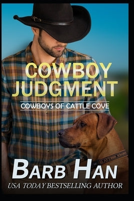 Cowboy Judgment by Han, Barb