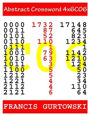 Abstract Crossword 4x6C06 by Gurtowski, Francis