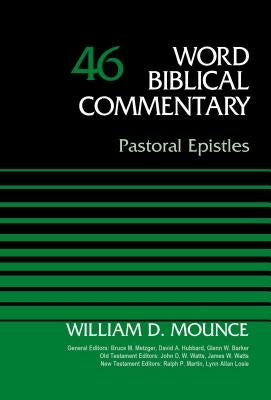 Pastoral Epistles, Volume 46: 46 by Metzger, Bruce M.
