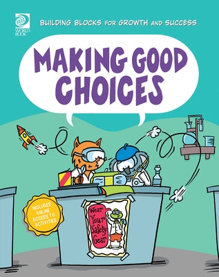 Making Good Choices by Hart, April