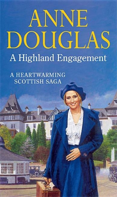 A Highland Engagement by Douglas, Anne