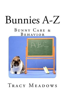 Bunnies A-Z by Meadows, Tracy