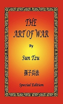 The Art of War by Tzu, Sun