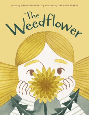 The Weedflower by Davaze, Elizabeth