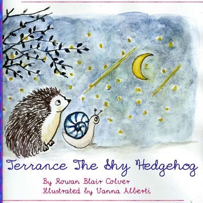 Terrance the Shy Hedgehog by Alberti, Vanna