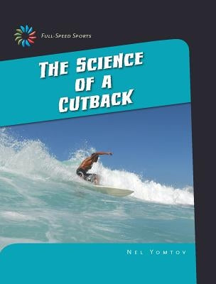 The Science of a Cutback by Yomtov, Nel