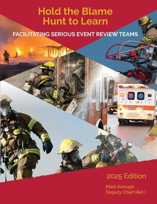 Hold the Blame - Hunt to Learn 2025 Edition by Keough, Mark