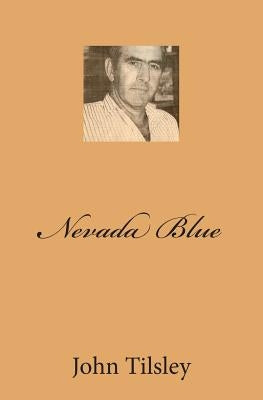 Nevada Blue by Tilsley, John