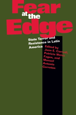 Fear at the Edge by Corradi, Juan E.
