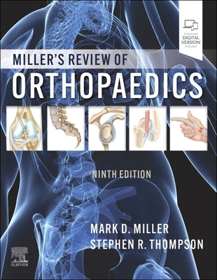 Miller's Review of Orthopaedics by Thompson, Stephen R.