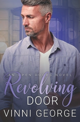 Revolving Door: An Open Doors Novel by George, Vinni