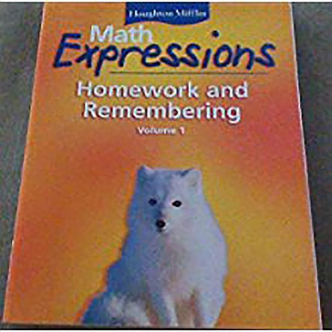 Math Expressions: Hmewk&rembr Consm L4 V1 by Houghton Mifflin Company