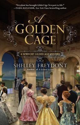 A Golden Cage by Freydont, Shelley