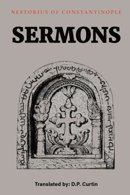 Sermons by Nestorius of Constantinople