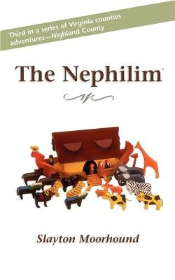 The Nephilim by Moorhound, Slayton