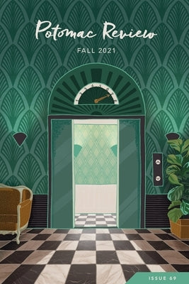 Potomac Review Issue 69 by Wang, John Wei Han