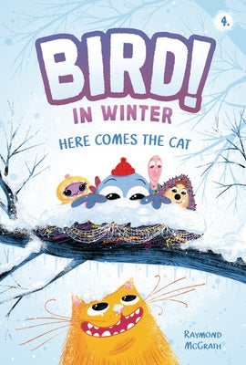 Here Comes the Cat: In Winter (Book 4) by McGrath, Raymond