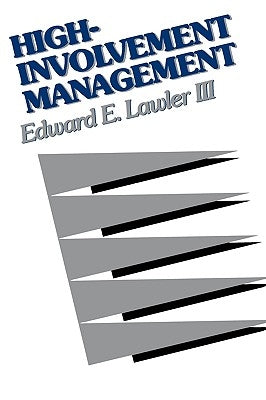 High-Involvement Management by Lawler, Edward E.