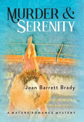 Murder & Serenity by Brady, Joan Barrett