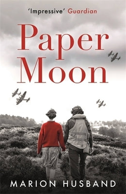 Paper Moon: The Boy I Love: Book Three by Husband, Marion
