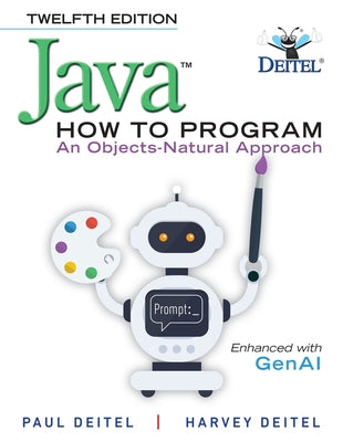 Java How to Program: An Objects-Natural Approach by Deitel, Paul