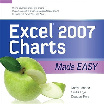 Excel 2007 Charts Made Easy by Jacobs, Kathy