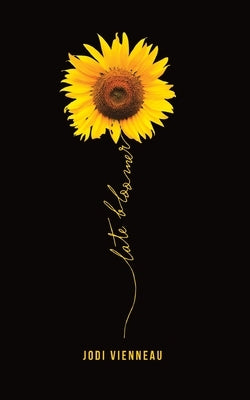 Late Bloomer by Vienneau, Jodi