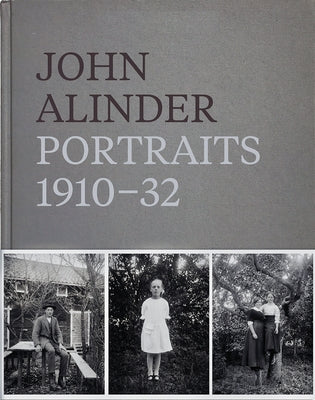 John Alinder: Portraits 1910-32 by Alinder, John