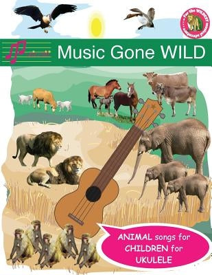 Music Gone Wild Song Book by Turnbull, Frances