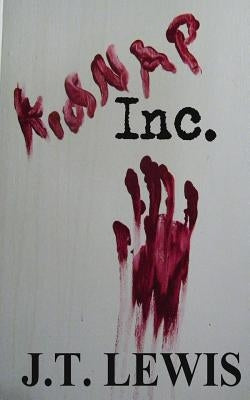 kidNAP Inc. by Lewis, J. T.