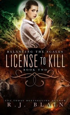 License to Kill by Blain, R. J.